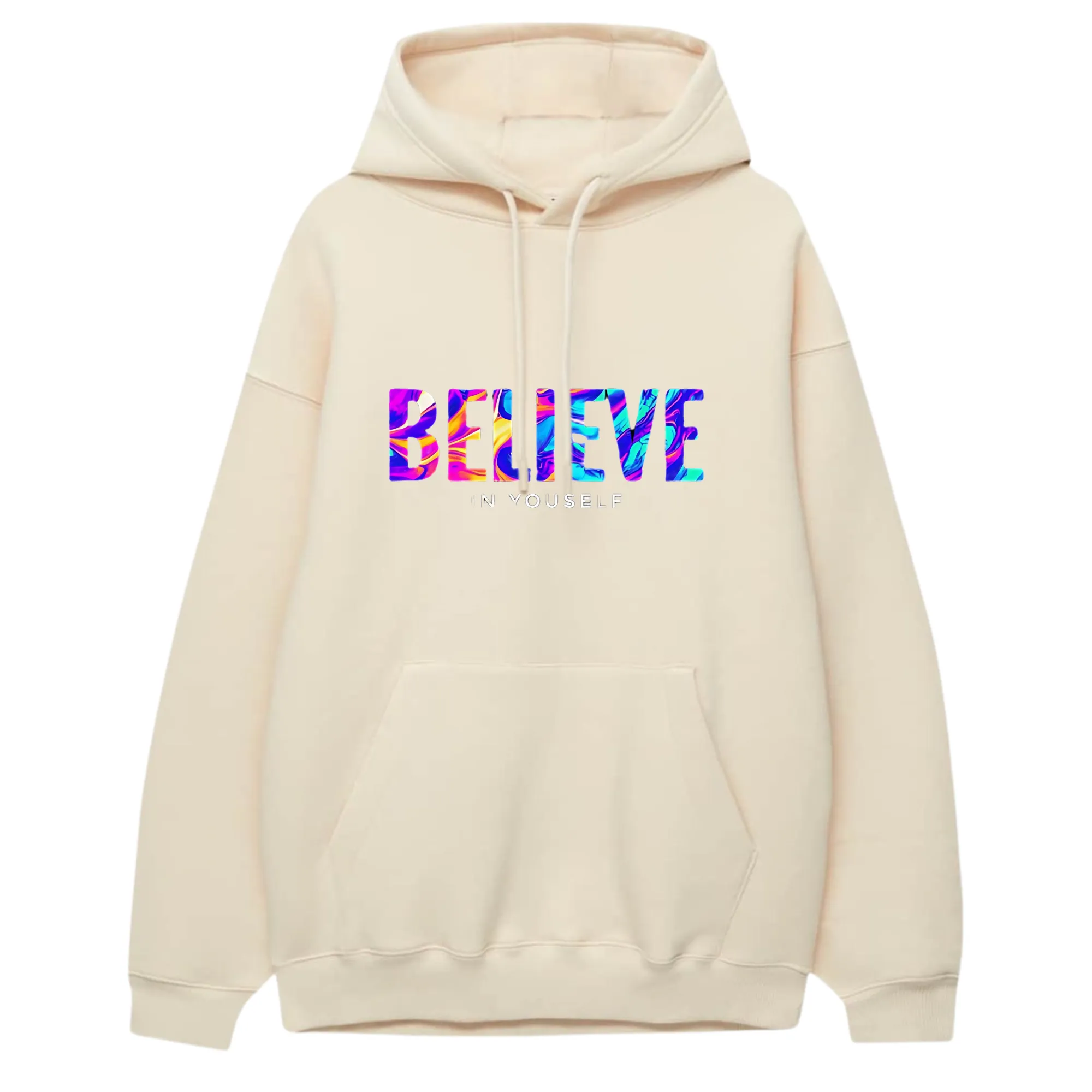 Believe in Yourself Printed Hoodie